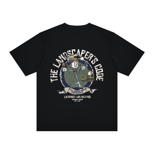 The Landscaper's Code Tee
