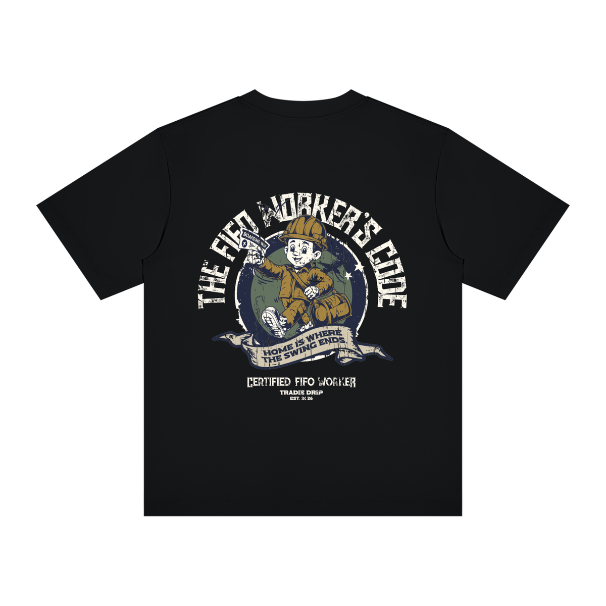 The FIFO Worker's Code Tee