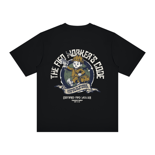 The FIFO Worker's Code Tee