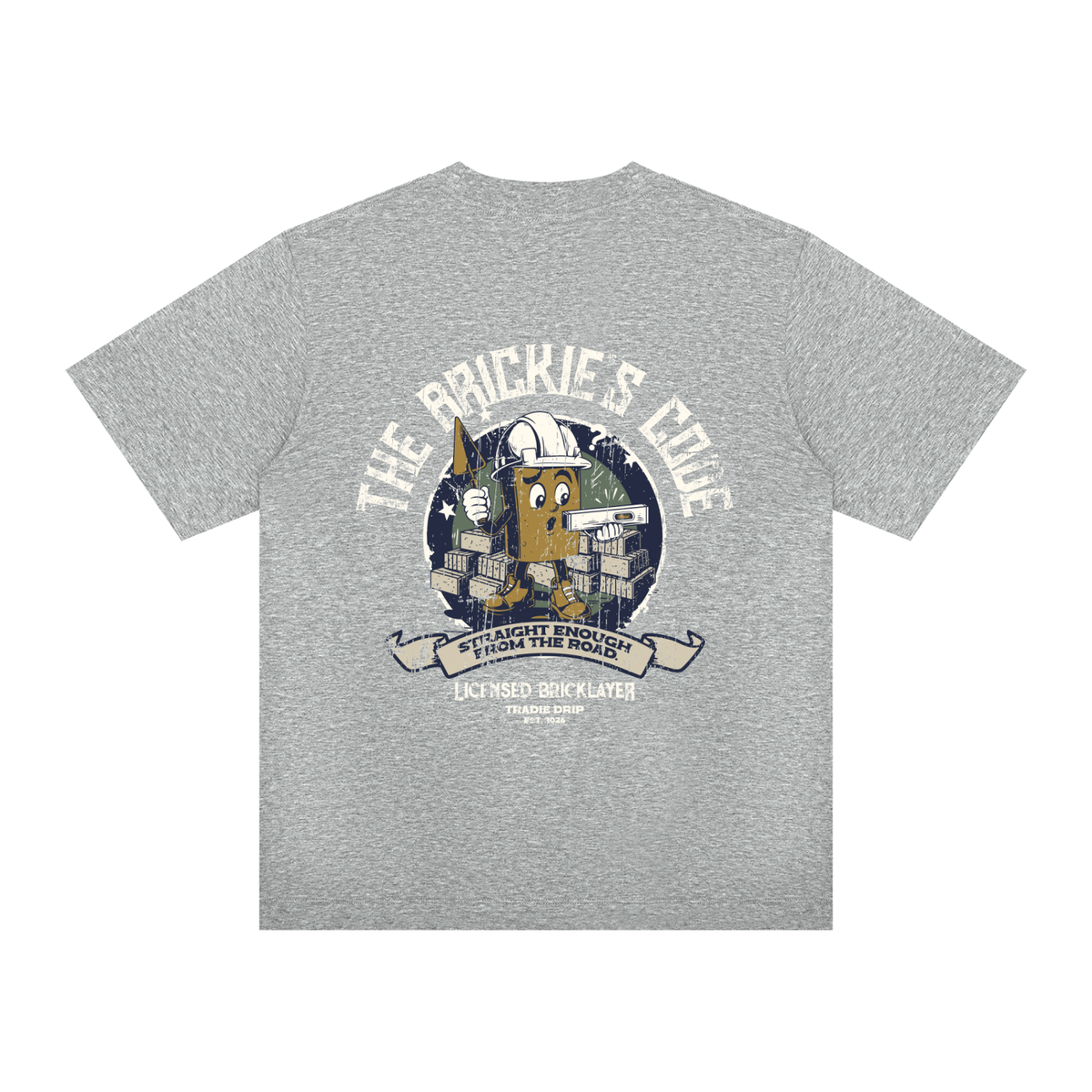 The Brickie's Code Tee